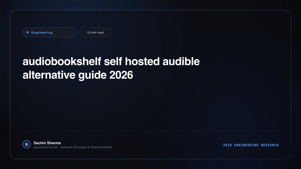 Audiobookshelf Guide: The Self-Hosted Audible Alternative You Own (2026)