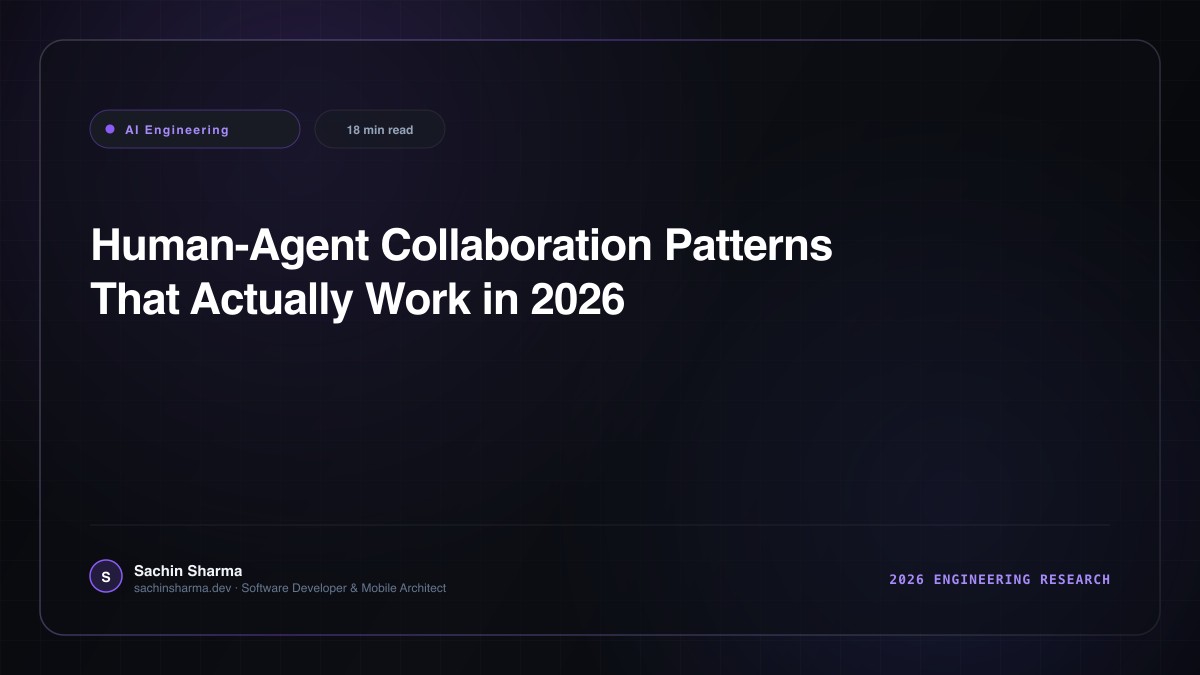 Human-Agent Collaboration Patterns That Actually Work in 2026