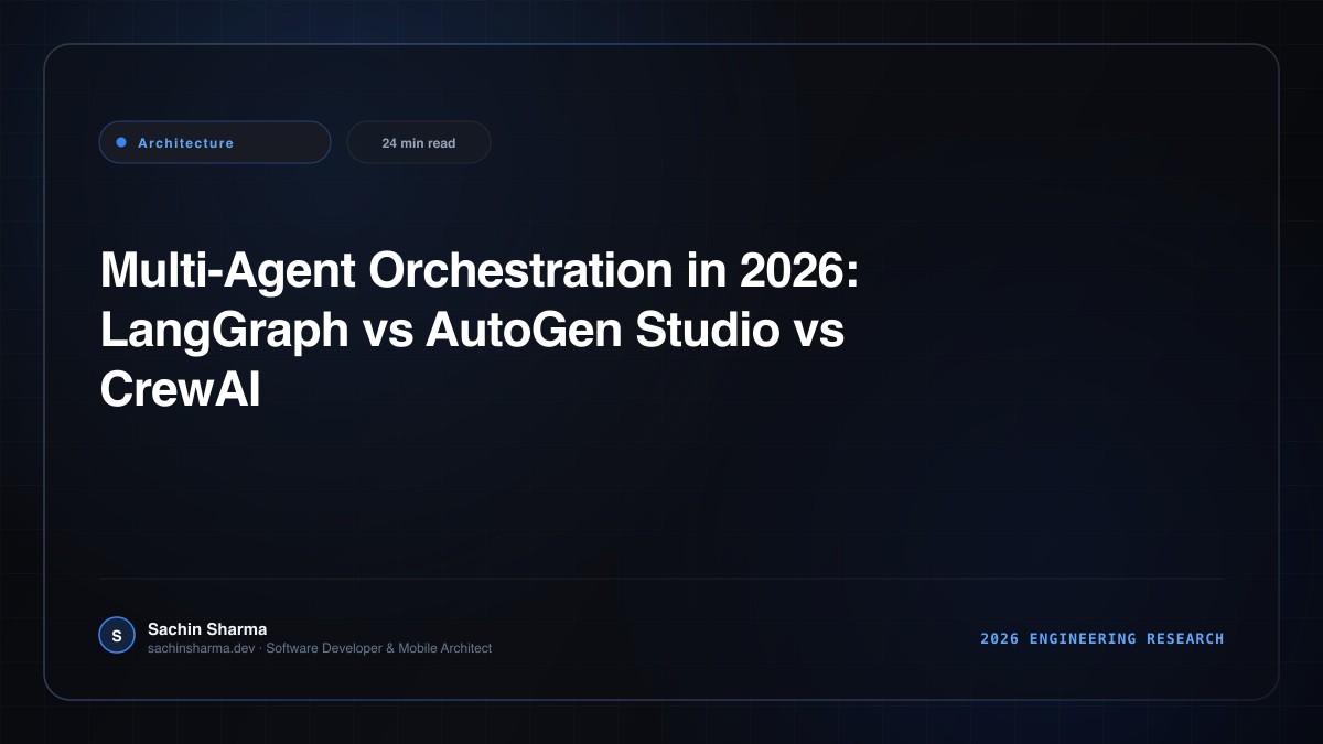 Multi-Agent Orchestration in 2026: LangGraph vs AutoGen Studio vs CrewAI