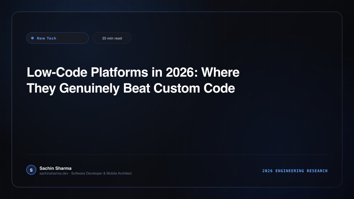 Low-Code Platforms in 2026: Where They Genuinely Beat Custom Code