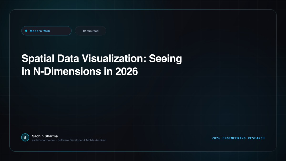 Spatial Data Visualization: Seeing in N-Dimensions in 2026
